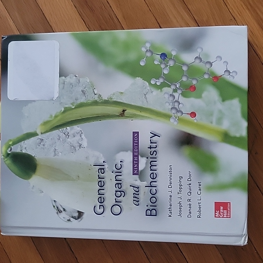 General, Organic and Biochemistry Textbook 9th ed